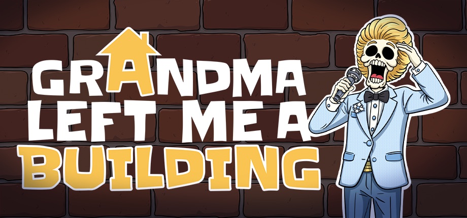 Grandma Left Me A Building key art